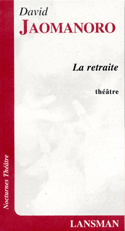 Retraite (La)